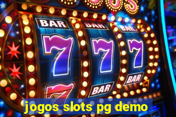 jogos slots pg demo